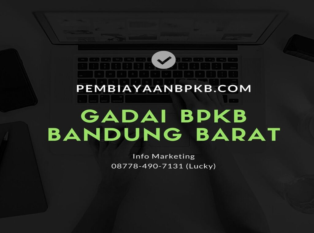 Gadai BPKB Bandung Barat