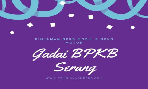 Gadai BPKB Serang Banten