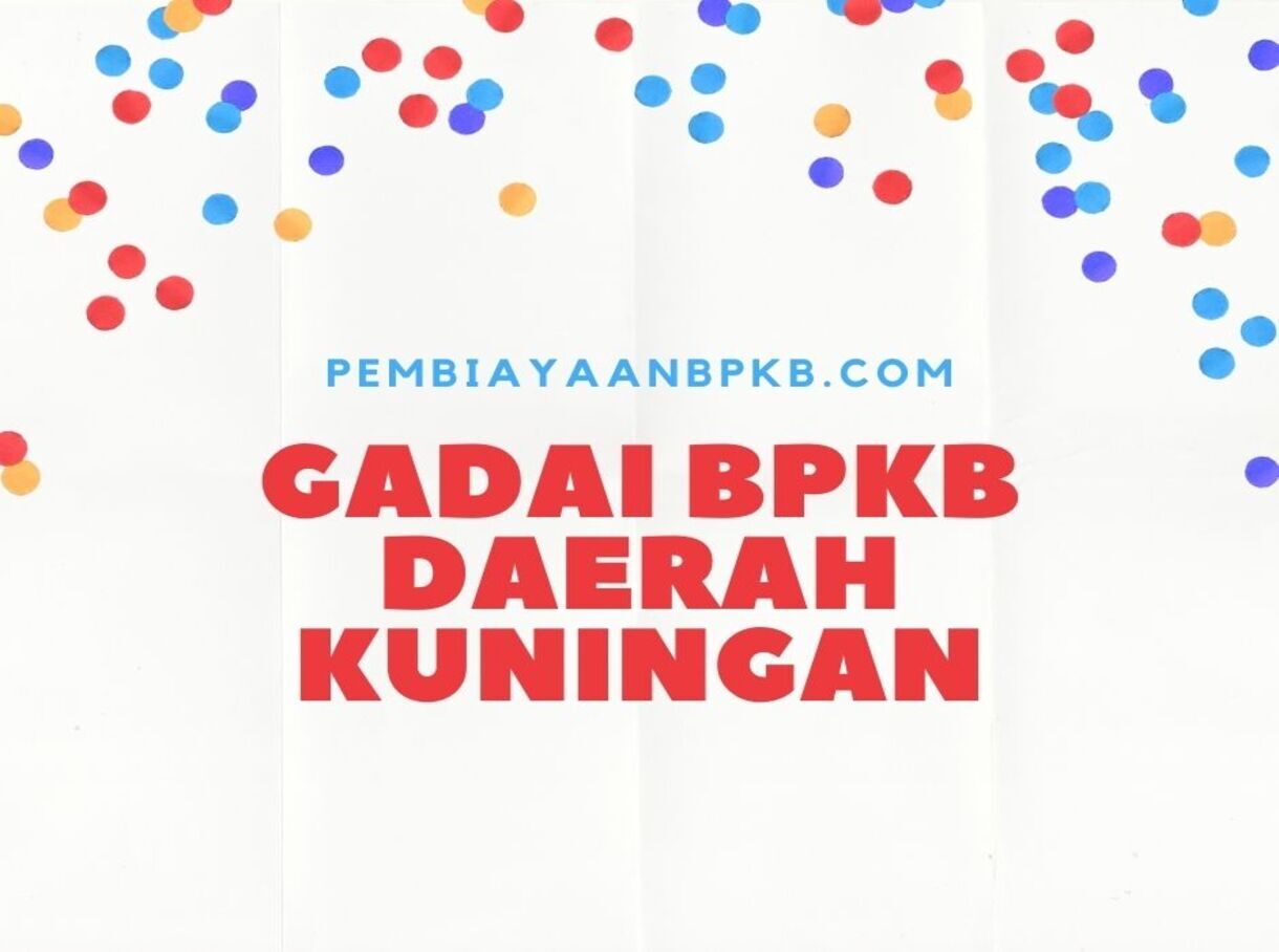 Gadai BPKB Kuningan