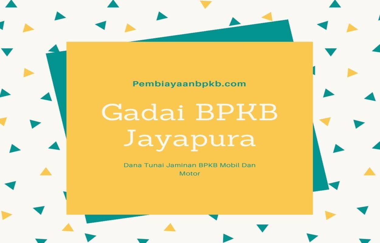 Gadai BPKB Jayapura