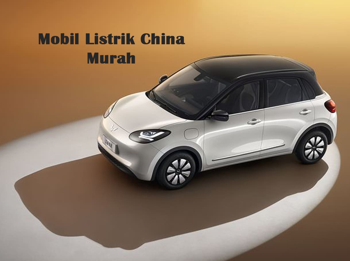 mobil listrik China murah